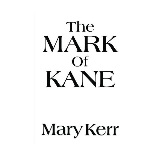 The Mark of Kane