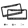 Not All Who Wander are Lost License Plate Frame Mountains