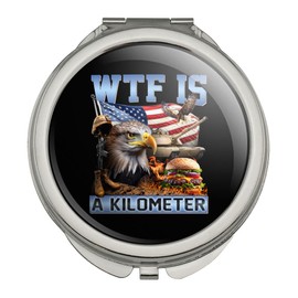 GRAPHICS & MORE America WTF is a Kilometer Compact Travel Purse Handbag Makeup Mirror