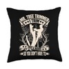 Mr. Tree Trimmer I Trim Trees & Bushes So You