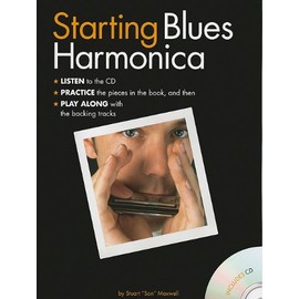 Starting Blues Harmonica: Adult Player Edition