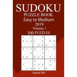 300 Easy To Medium Sudoku Puzzle Book 2019