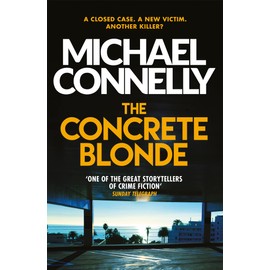 The Concrete Blonde (Harry Bosch Series, Band 3)