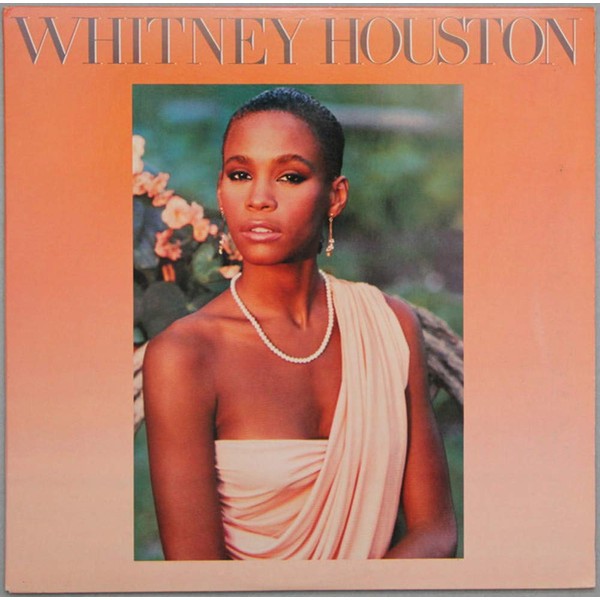 Whitney Houston by Whitney Houston [['lp_record']]