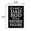 Honey Dew Gifts, It’s Not a Dad BOD, It’s a