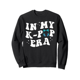 in my k-pop era k-pop girl Sweatshirt