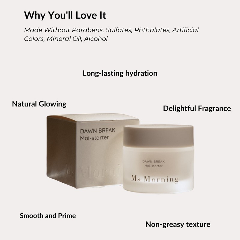 Ms Morning Dawn Break Moi-Starter 45g