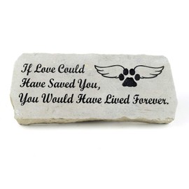 Pet Memorial Stone - Engraved If Love Could Have Saved You - Decorative Stepping Stone Pet Head Stone Memorial Gravemarker- 10 Inch X 4 Inch Natural Stone