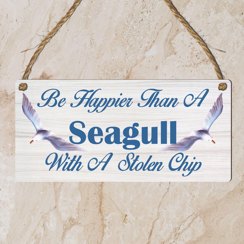 Be Happier Than a Seagull With A Stolen Chip: Inspiring