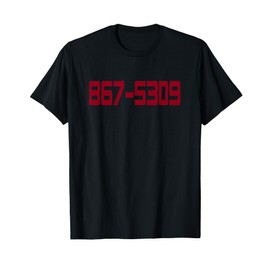 867-5309 T-Shirt