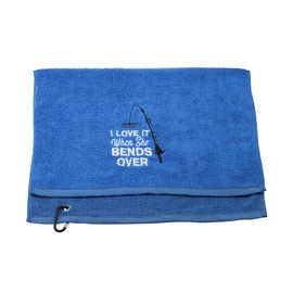 Fishing Towel Fisherman Gift I Love It When She Bends Over Embroidered Towel with Clip (When She Bends Over Towel)