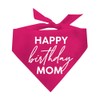 Happy Birthday Mom Dog Bandana (Pink OS 959)