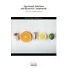 Functional Nutrition and Bioactive Compounds: Clinical Applications
