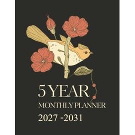 5 year monthly planner 2027 -2031: Five Year Calendar Schedule Agenda and Organizer January 2027 to December 2031 with holidays and moon phases