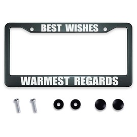 Smooffly Best Wishes Warmest Regards License Plate Frame Stainless Steel Car License Plate Frame Accessory Rustproof Car Plate Frame Decor 12.2" x 6.3"for US Canada Vehicle Standard Size