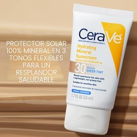 CeraVe Protector solar mineral hidratante SPF 30 con tinte transparente, protector solar mineral tintado con óxido de zinc y dióxido de titanio, se me