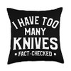 I Have Too Many Knives Fact Checked Bushcraft Camping Throw