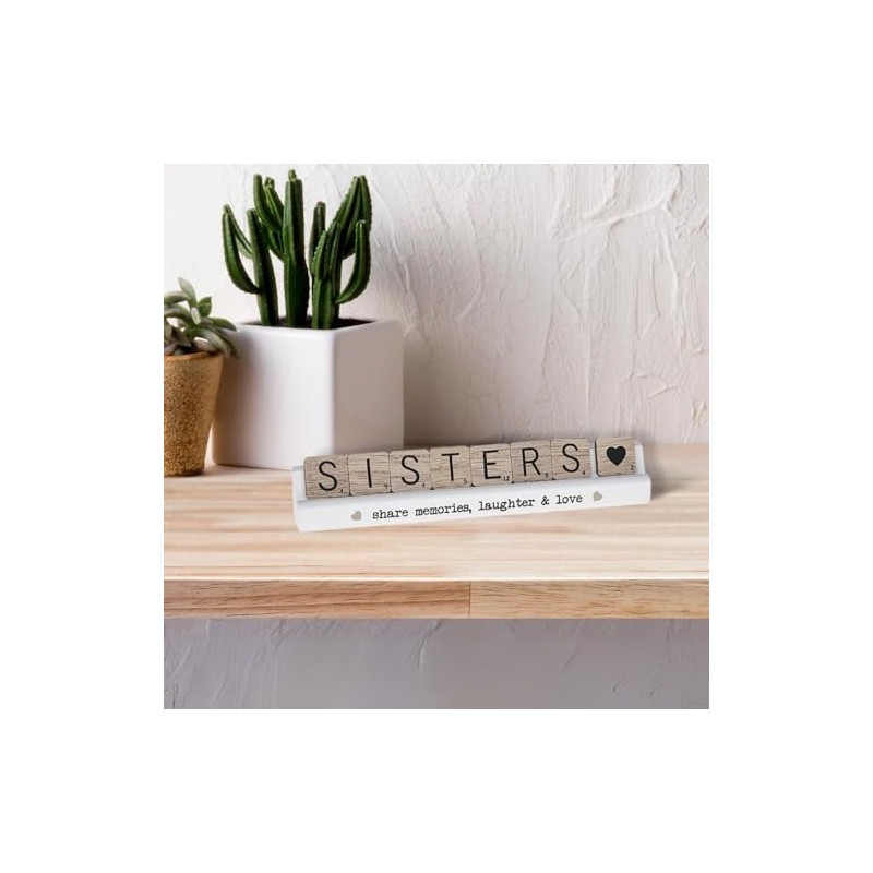 Scrabble Sentiments Sisters Share Everything Wooden Scrabble Table Plaque Gift