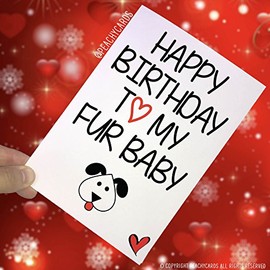 Funny Birthday Cards to The Dog, Funny Card for The Dog, Dog Card, Happy Birthday Card Novelty Cards Family Pet Cards Fur Baby Cards PC273