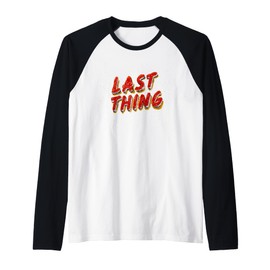 Last Thing Speech Costume for Man and Woman Raglan Baseball Tee