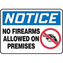 Accuform "Notice No Firearms Allowed On Premises" Safety Sign, Adhesive Dura-Vinyl, 7 x 10 Inches (MACC822XV)
