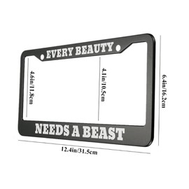 oFloral Every Beauty Needs a Beast Aluminum Alloy License Plate Frame White Black Applicable to US Standard Car Metal Car Tag Frame Funny Front License Plate Holder for Women Men(1 Pack)