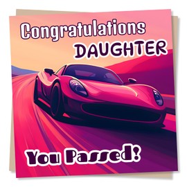 Cool Congratulations For Passing Driving Test Card For a Special Daughter - Congrats, You Passed, Cars, Pink