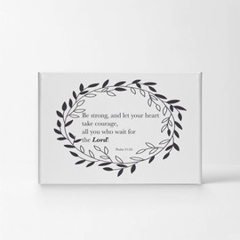 Smile Art Design Psalm 31:24: Be Strong and Let Your Heart Take Courage All You Who Wait for The Lord Quote Scripture Wall Art Bible Verse Canvas Print Home Decor Ready to Hang Made in The USA- 30x40