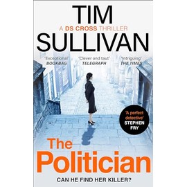 The Politician: The unmissable thriller with an unforgettable detective in 2025