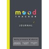 Mood Tracker Journal: Daily Prompts & Charts - A Mental