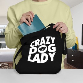 Crazy Dog Lady Tote Bag - Gifts for Women Dog Lovers Owners - Reusable Shopper Shoulder Tote Bags for Groceries, Gift bags, Book Bag, Travel Bag - 100% Cotton Cloth Fabric Available in 6 Colours