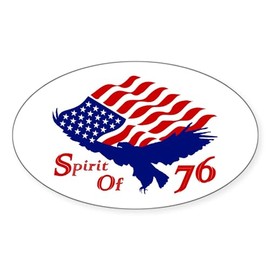 CafePress Spirit of '76 1776 America's Birthd Oval Car Bumper Sticker