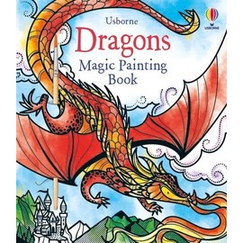 Magic Painting Dragons: 1 (Magic Painting Books)
