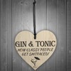 RED OCEAN Gin & Tonic Classy People Novelty Wooden Hanging