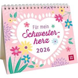 Mini-Kalender 2026: Für mein Schwesterherz: Mini-Monatskalender. Kleiner Tischkalender zum Aufstellen mit Monatskalendarium