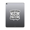 (3PCS) Sarcasm is My Love Language Style 2 Sticker for