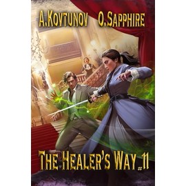 The Healer’s Way (Book 11): A Portal Progression Fantasy Series