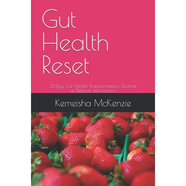 Gut Health Reset: 21 Day Gut Health Transformation Journal w/Biblical