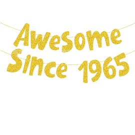 Awesome Since 1965 Gold Glitter Banner - 60th Birthday Decorations for Men & Women, 1965 Birthday Party Banner