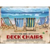 The hire of Deckchairs metal sign 15 cm x 20