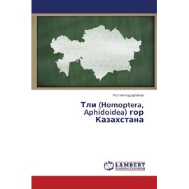 Tli (Homoptera, Aphidoidea) gor Kazakhstana