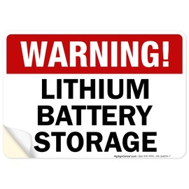 Warning Lithium Battery Storage Sign, 10x7 Inches, 4 Mil Vinyl Decal Stickers Weather Resistant, Made in USA by My Sign Center