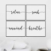 Set of 4 Prints, Relax Soak Unwind Breathe Wall Art