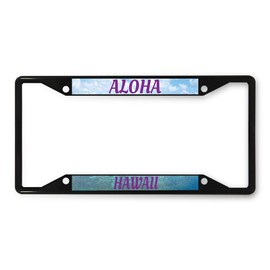 Sign Destination Metal License Plate Frame Aloha Hawaii A Car Auto Tag Holder Black 4 Holes One Frame
