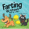 Humor Heals Us Farting Adventures Box Set (Books 9-16: Frank