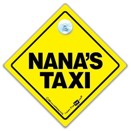 Nana's Taxi Car Sign, Baby on Board Style Suction Cup Car Sign For Granny
