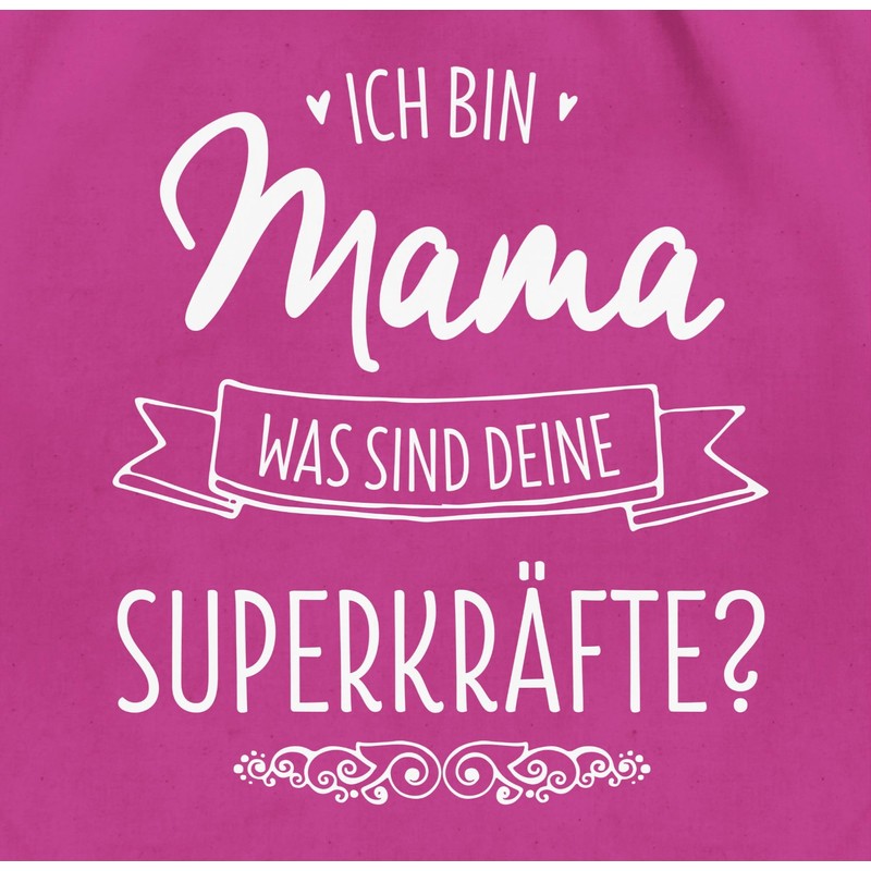 Mother's Day, I'm Mama, what are your superpowers, gym bag.