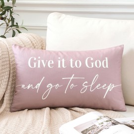 OTOSTAR Give It to God and Go to Sleep Decorative Pillow Covers for Bed Lumbar Throw Pillow Covers 12x20 Inch Two Sided Printing Pillowcase Decorative Bed Pillows for Home Bedroom (Pink)