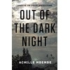 Out of the Dark Night: Essays on Decolonization