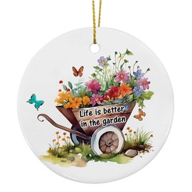 Gardening Ceramic Christmas Ornament, Gardening Gifts for Plant Lovers Gardener, Life is Better in The Garden Ornament